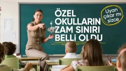 Özel okullarda uygulanacak zam oranları belli oldu