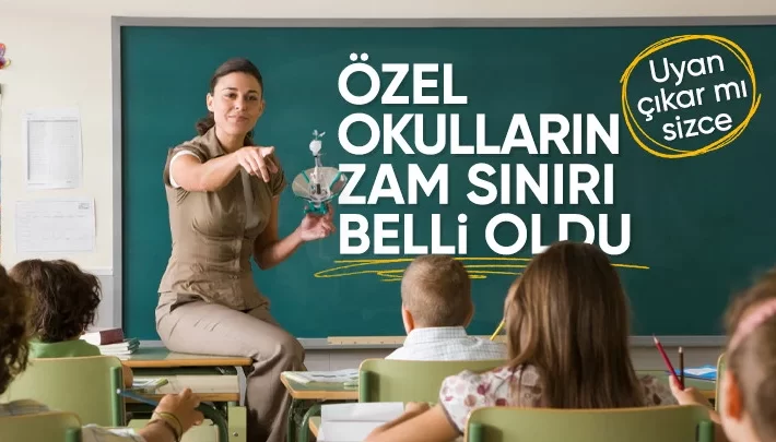 Özel okullarda uygulanacak zam oranları belli oldu