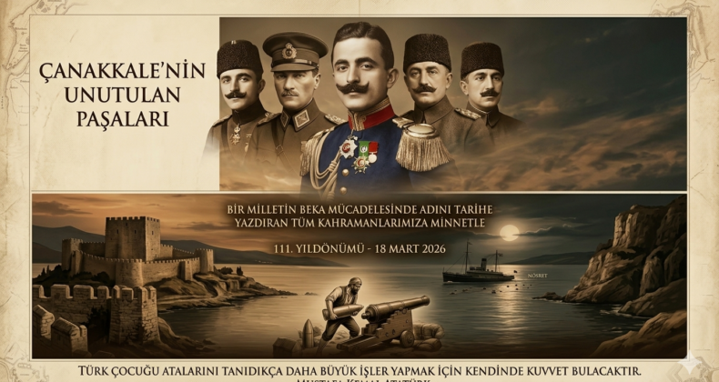Çanakkale’nin Unutulan Paşaları ve Sessiz Kahramanları