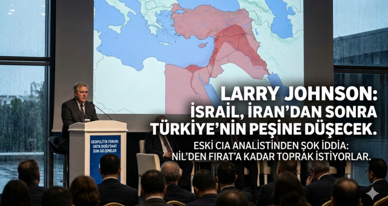 Eski CIA Analisti Larry Johnson’dan Çarpıcı İddia: “Sıradaki Hedef Türkiye”
