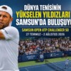 Dünya Tenisinin Genç Yıldızları Samsun Kortlarında Buluşacak