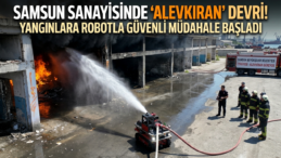 Samsun’da İtfaiyenin Yeni Gücü: Yangın Söndürme Robotu ‘Alevkıran’ Göreve Başladı