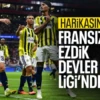 FENERBAHÇE ŞAMPİYONLAR LİGİ’NDE