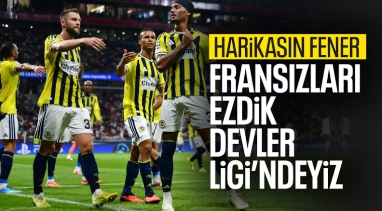 FENERBAHÇE ŞAMPİYONLAR LİGİ’NDE