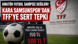 Kara Samsunspor’dan TFF’ye Sert Tepki: “Amatör Futbol Sahipsiz Değildir”
