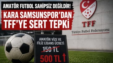 Kara Samsunspor’dan TFF’ye Sert Tepki: “Amatör Futbol Sahipsiz Değildir”