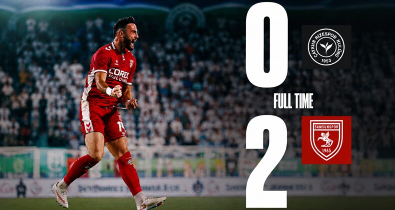 SAMSUNSPOR RİZE’DE 2 GOLLE KAZANDI