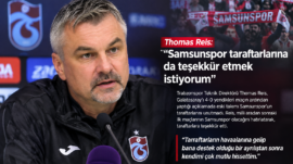 Thomas Reis’ten Samsunspor taraftarına mesaj: “Kendimi çok mutlu hissettim”